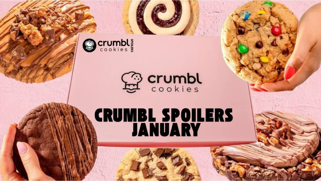 Crumbl Spoilers for January