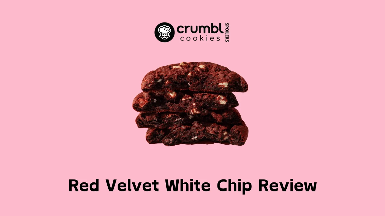 Red Velvet White Chip Review